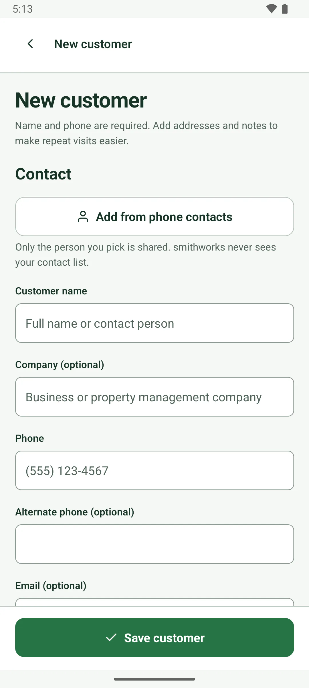 The New customer form with an Add from phone contacts button and the note: Only the person you pick is shared. smithworks never sees your contact list. Below are customer name, company, phone, alternate phone and email fields, and Save customer.