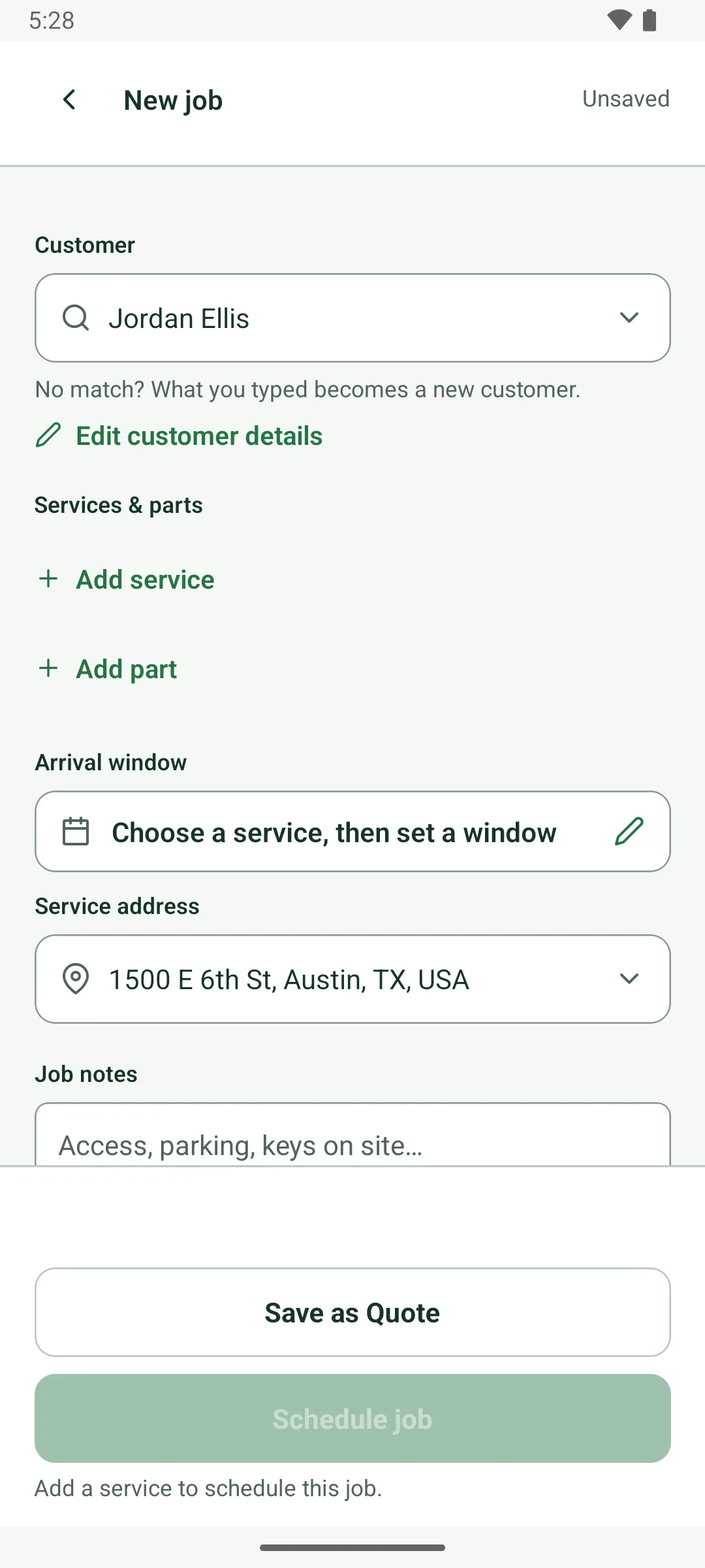 A new job for a repeat customer, Jordan Ellis: with no service picked yet, the service address, 1500 E 6th St, Austin, is already filled in.