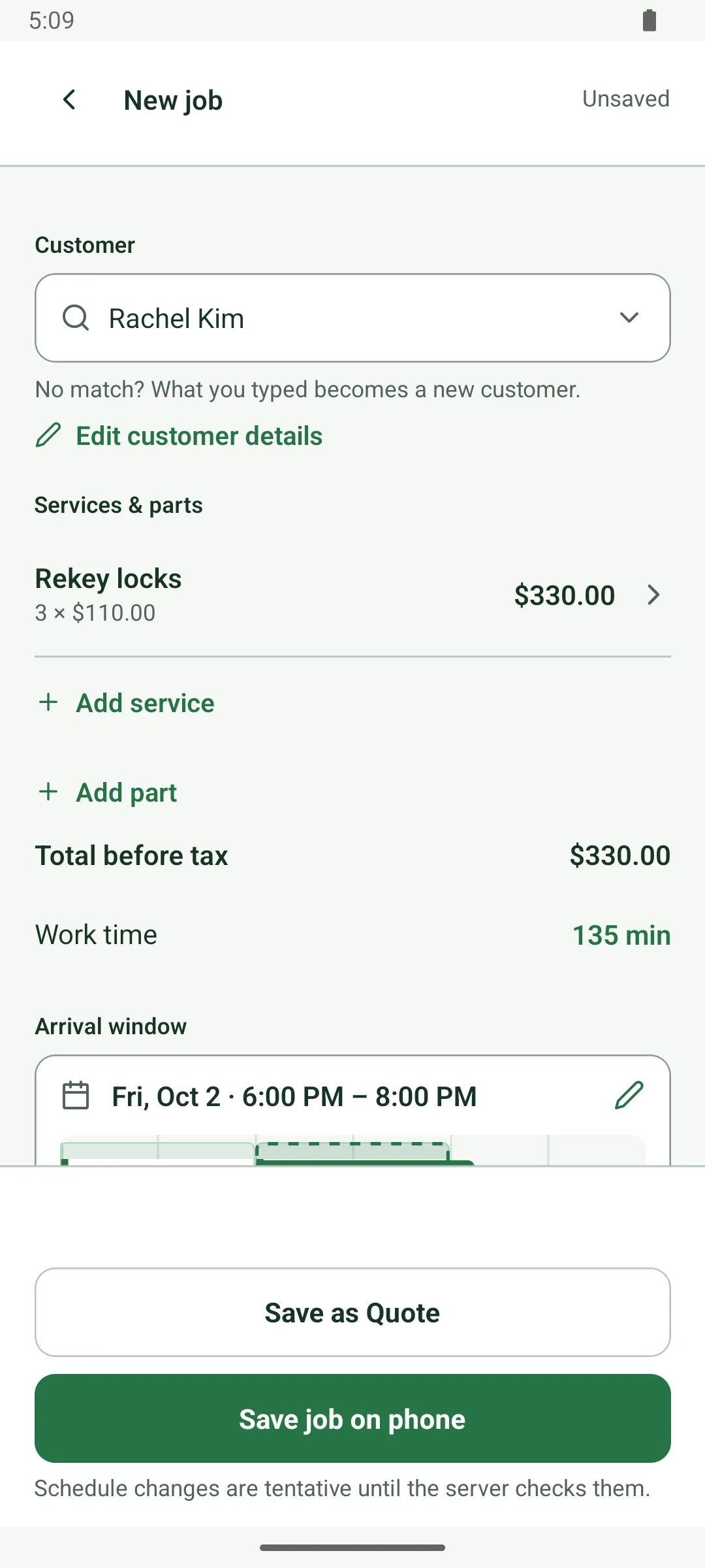A new job built with no connection: Rachel Kim, Rekey locks, 3 × $110.00, total $330.00, work time 135 min, arrival window Fri, Oct 2, 6:00 to 8:00 PM. The main button reads Save job on phone, with the note: Schedule changes are tentative until the server checks them.