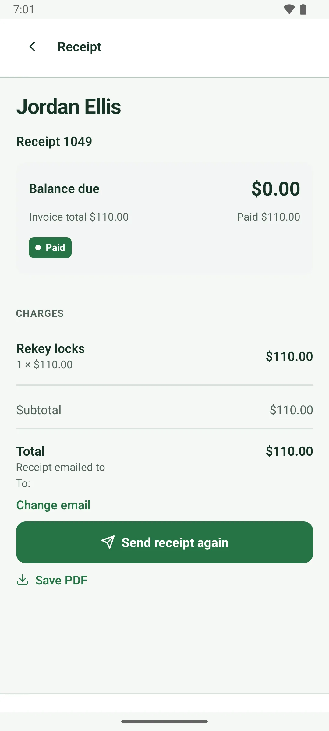 Receipt 1049 for Jordan Ellis after it was emailed: Balance due $0.00, paid $110.00, marked Paid; rekey locks, $110.00; total $110.00. Under the total: Receipt emailed to, and To:, with the demo address hidden, then Change email, a Send receipt again button and Save PDF.
